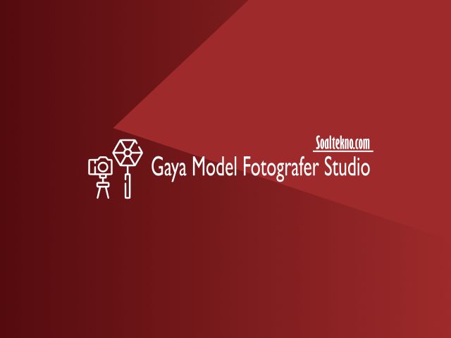 Gaya Model Fotografer Studio