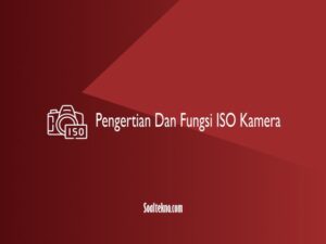 fungsi iso kamera