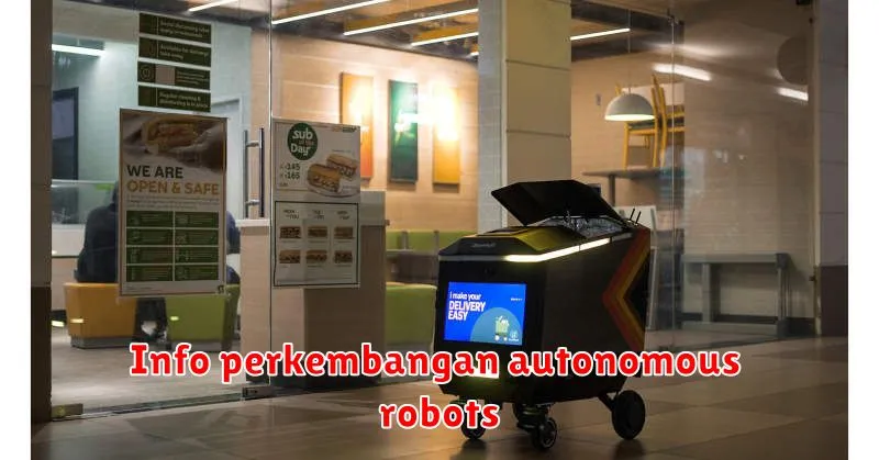 Info perkembangan autonomous robots