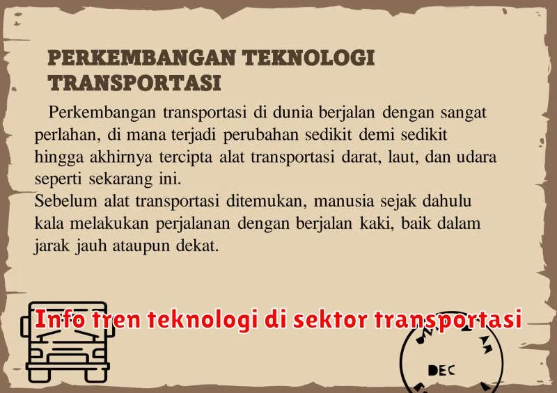 Info tren teknologi di sektor transportasi