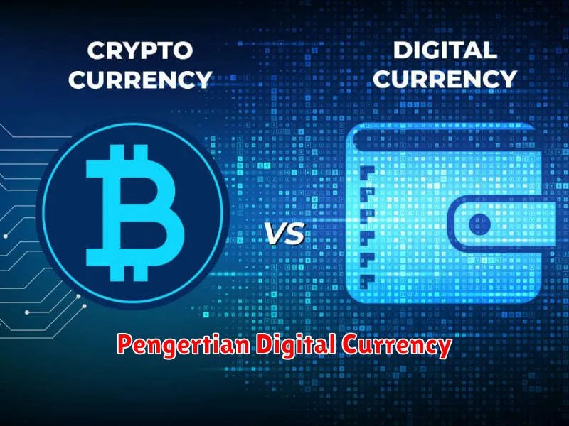 Pengertian Digital Currency