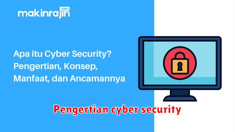 Pengertian cyber security