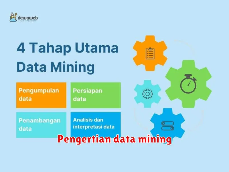 Pengertian data mining