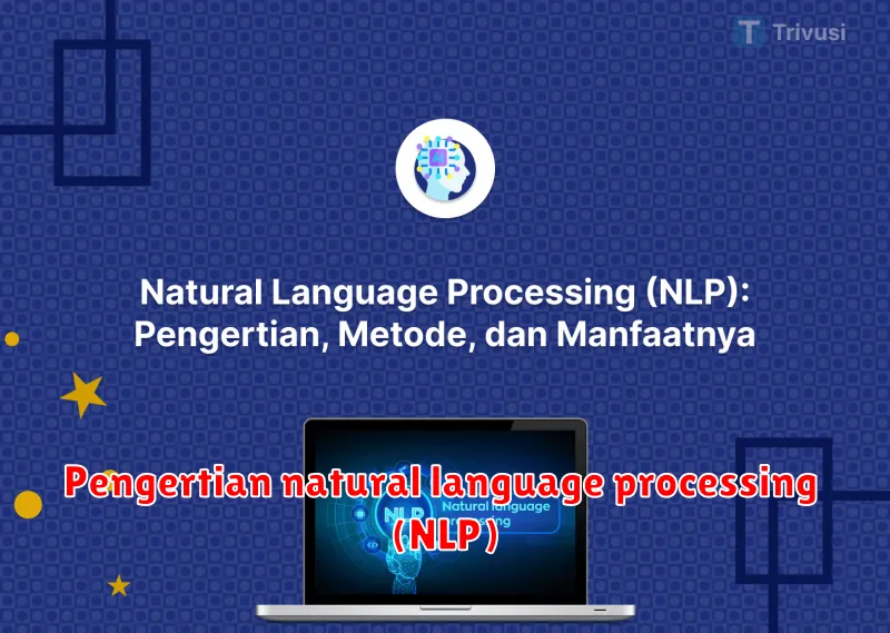 Pengertian natural language processing (NLP)