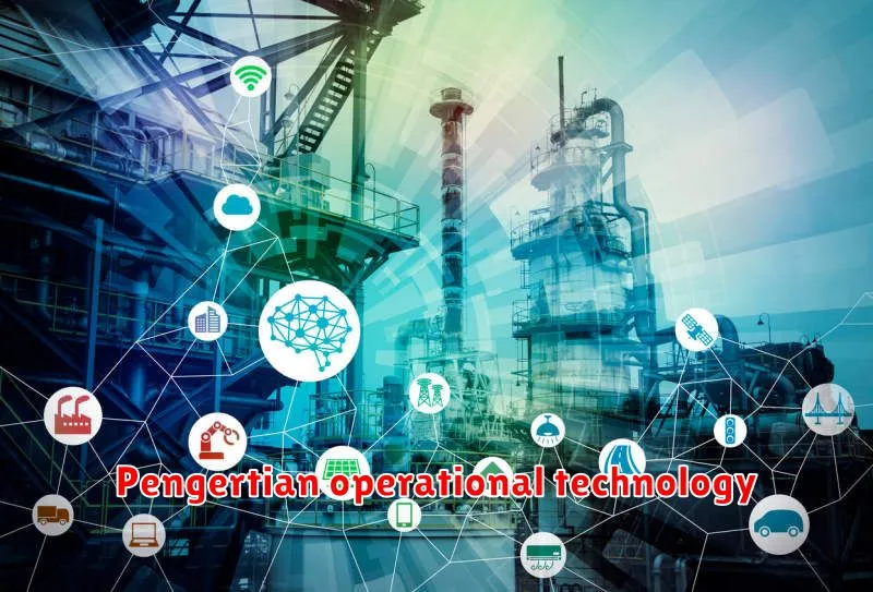 Pengertian operational technology