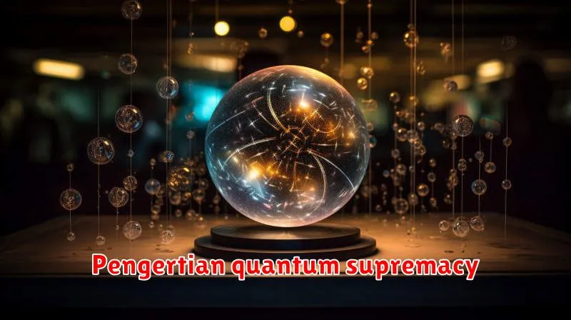Pengertian quantum supremacy