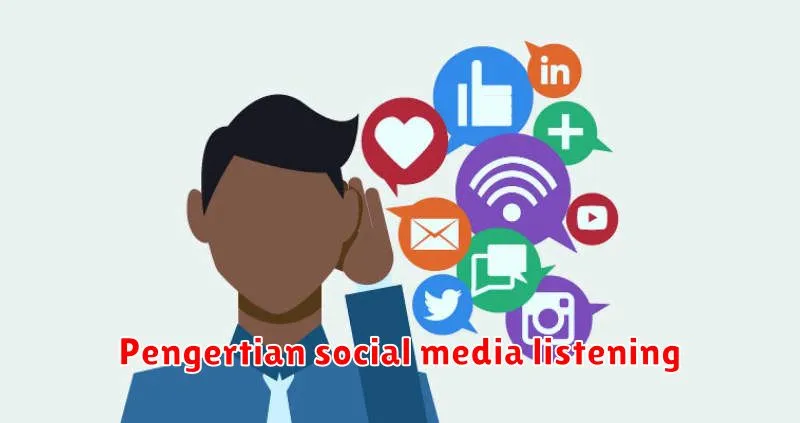 Pengertian social media listening