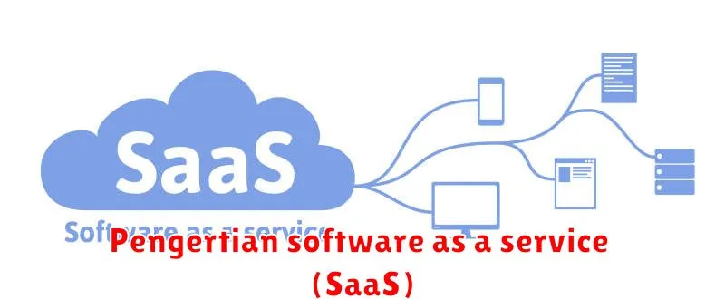 Pengertian software as a service (SaaS)