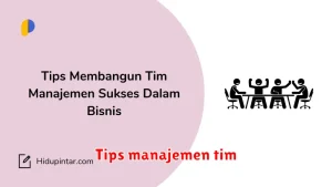 Tips manajemen tim