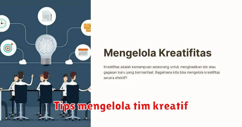 Tips mengelola tim kreatif