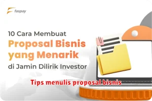 Tips menulis proposal bisnis