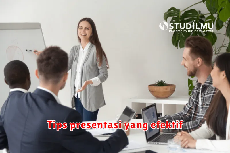 Tips presentasi yang efektif