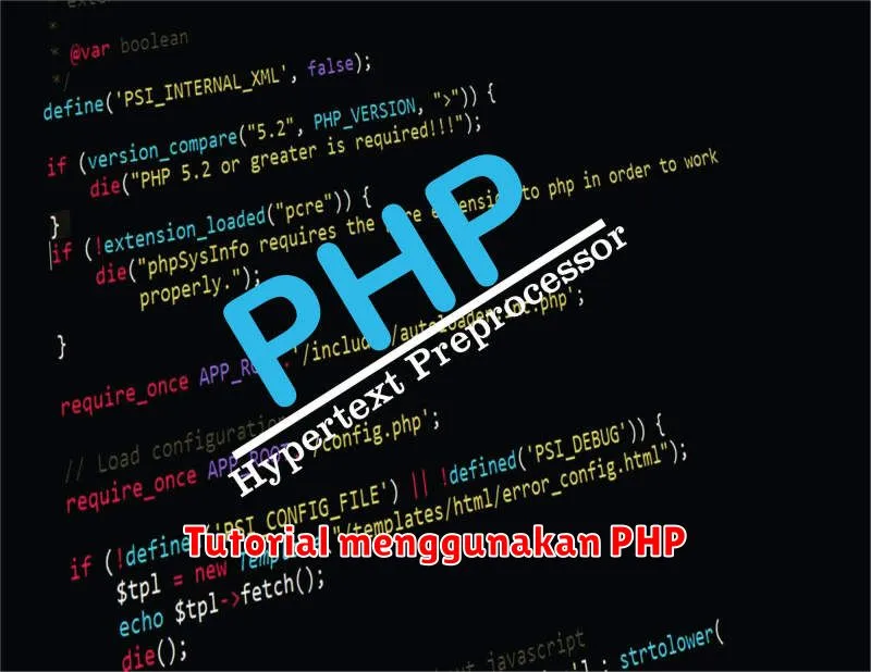 Tutorial menggunakan PHP