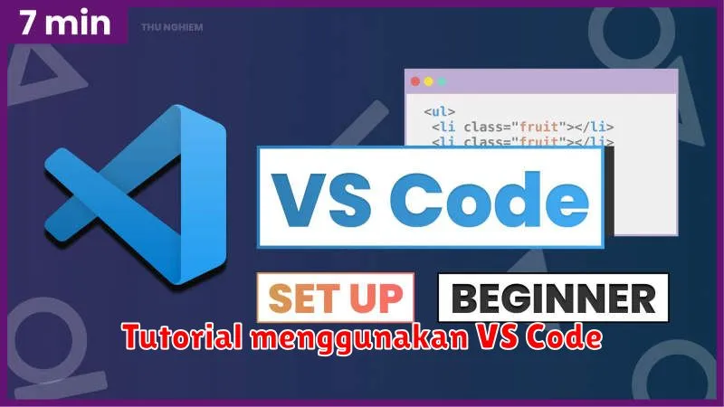 Tutorial menggunakan VS Code