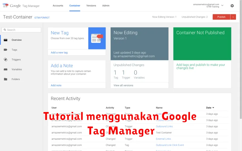 Tutorial menggunakan Google Tag Manager