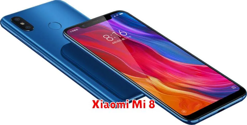 Xiaomi Mi 8